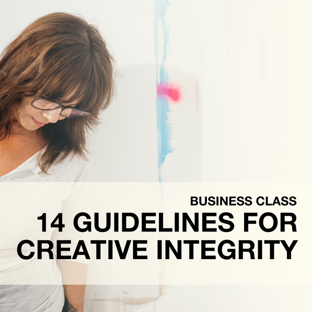 14 Guidelines for Creative Integrity Business Class