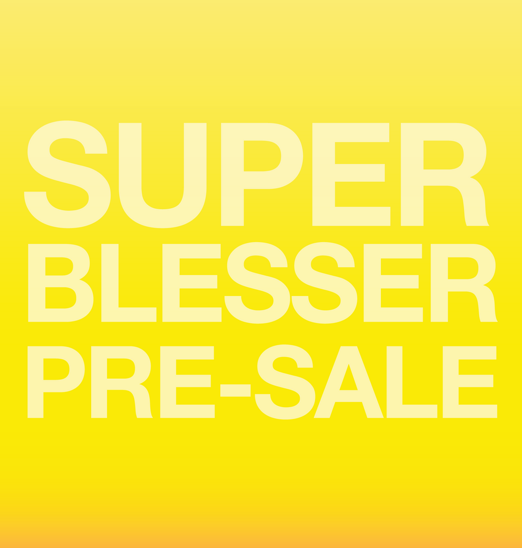 The Super Blesser Experience
