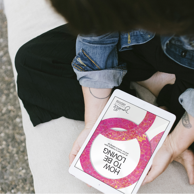 How To Be Loving Digital Bundle