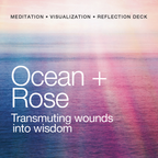 The Ocean + Rose Meditation Deck