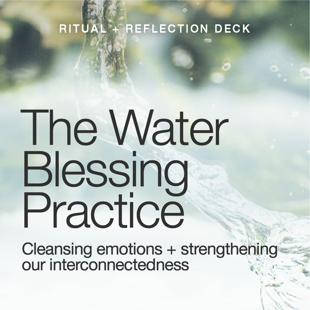 The Water Blessing Practice